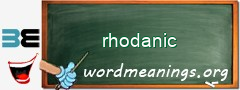 WordMeaning blackboard for rhodanic